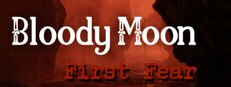 Bloody Moon - First Fear cover
