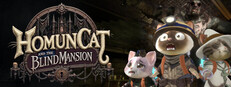 HomunCat: and the Blind Mansion