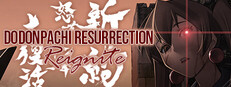 DoDonPachi Resurrection Reignite
