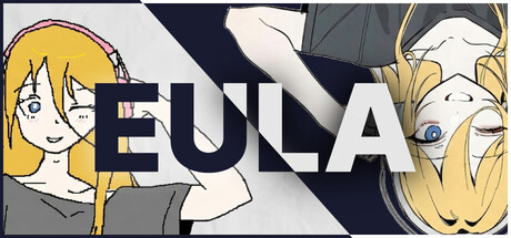 EULA ~2026 人類の創作報告書~