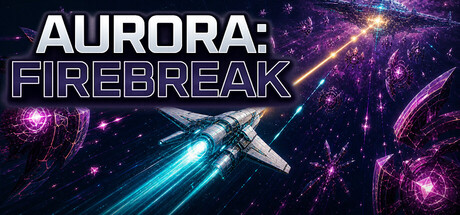 Aurora: Firebreak