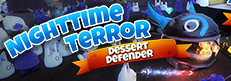Nighttime Terror VR: Dessert Defender