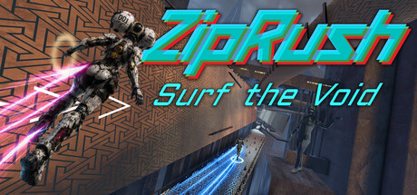 ZipRush: Surf the Void