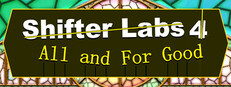 Shifter Labs 4: All & For Good cover