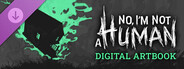 No, I'm not a Human - Digital Artbook
