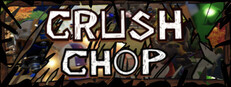 CRUSHCHOP