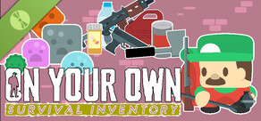 On Your Own: Survival Inventory Demo
