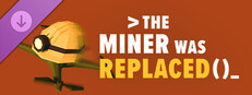 The Miner Was Replaced