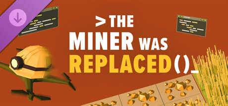 Постер The Miner Was Replaced