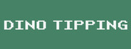 Dino-Tipping