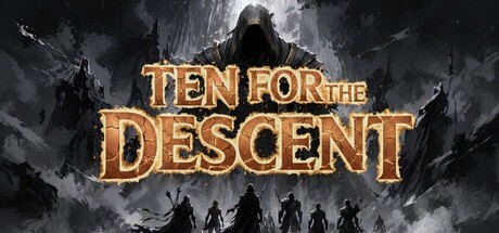 Ten for the Descent