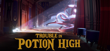 Trouble in Potion High