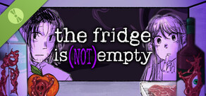 The Fridge Is (NOT) Empty DEMO