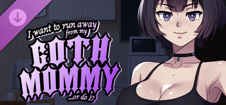 I want to run away from my goth mommy... or do I? - Artbook Banner