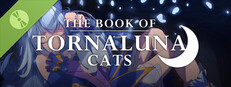 The Book of Tornaluna Cats Demo