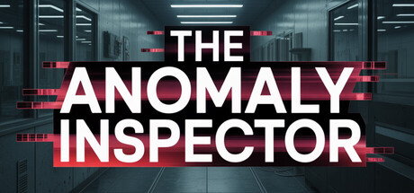 【4527970】The Anomaly Inspector「2026.05.15发行」