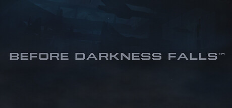 Before Darkness Falls™ header art