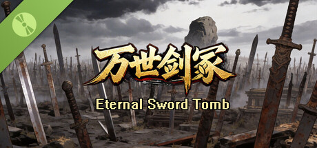 Eternal Sword Tomb Demo