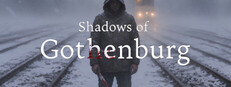 Shadows of Gothenburg