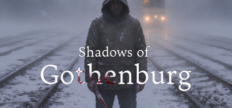 Shadows of Gothenburg
