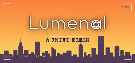 Lumenal: A Photo Break