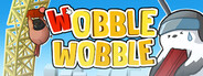 Wobble Wobble