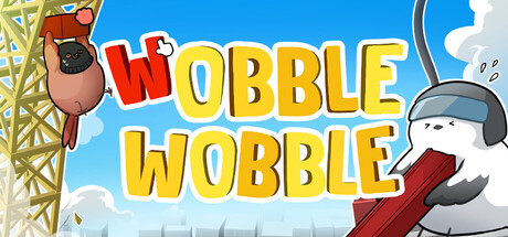 Wobble Wobble