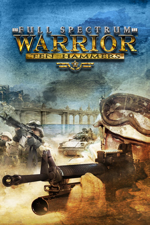 Cover art of Full Spectrum Warrior: Ten Hammers
