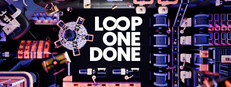 Loop One: Done