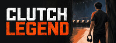 Clutch Legend: FPS Career Simulator