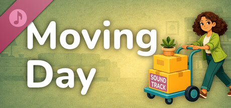 Moving Day: Make It Home Soundtrack banner image
