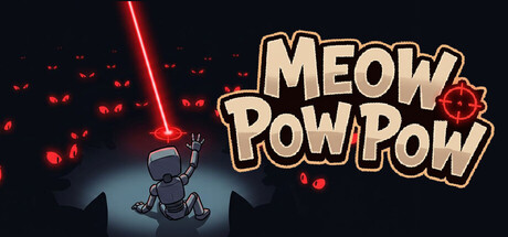 Meow Pow Pow