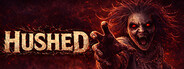 HUSHED