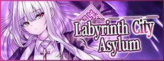 Labyrinth City Asylum