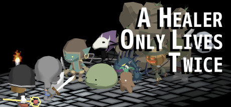 A Healer Only Lives Twice banner image