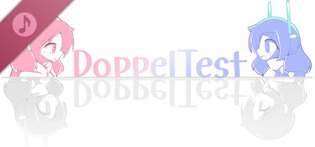 DoppelTest Soundtrack