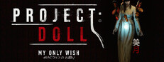 Project Doll: My Only Wish cover
