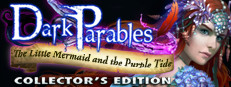 Dark Parables: The Little Mermaid and the Purple Tide Collector's Edition