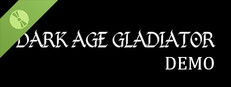Dark Age Gladiator Demo