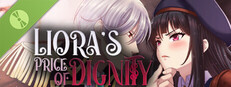 Liora's Price of Dignity Demo