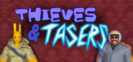 Thieves and Tasers header art