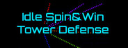 Idle Spin&Win Tower Defense