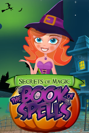 Secrets of Magic: The Book of Spells cover art