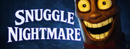Snuggle Nightmare