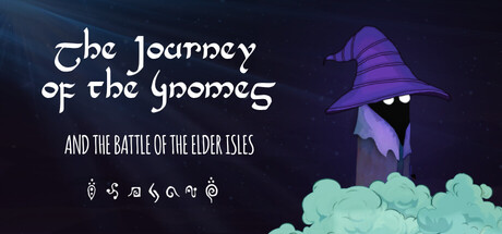 The Journey of the Gnomes: And the Battle of the Elder Isles