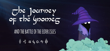 The Journey of the Gnomes: And the Battle of the Elder Isles