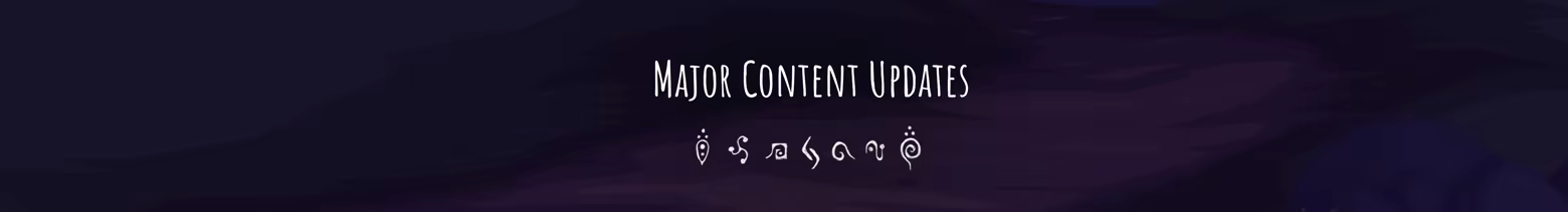 Major Content Updates