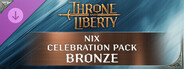 DLC: Throne and Liberty Nix Celebration Pack: Bronze