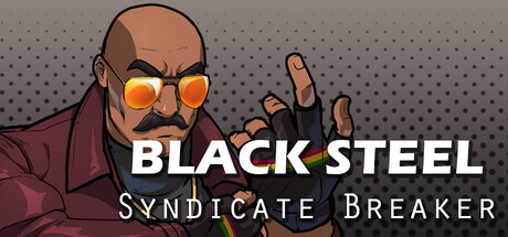 Black Steel: Syndicate Breaker Banner