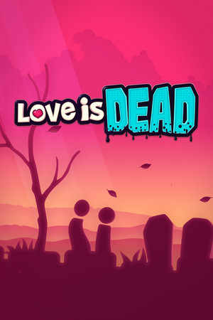 Cover art of Love is Dead